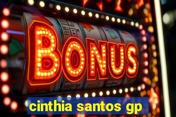 cinthia santos gp