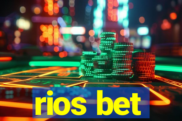 rios bet