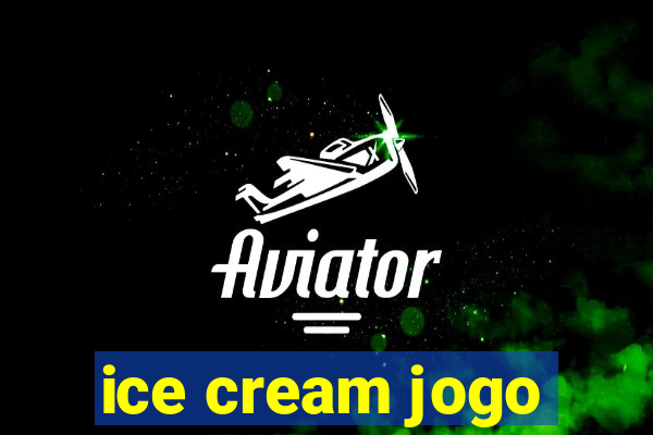 ice cream jogo