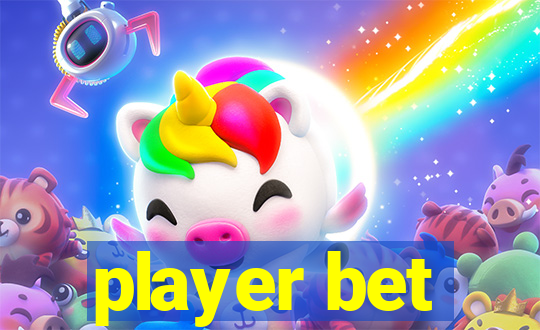 player bet