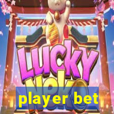 player bet