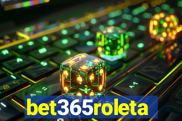 bet365roleta