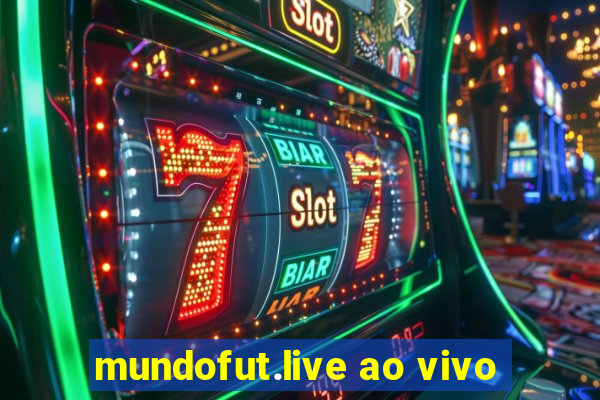 mundofut.live ao vivo