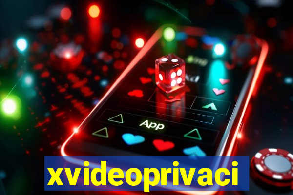 xvideoprivaci