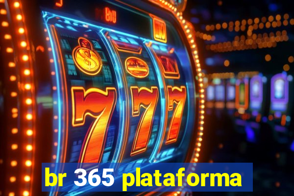 br 365 plataforma