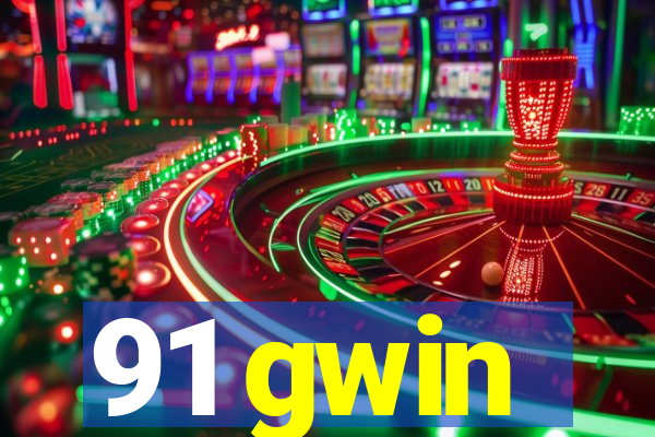 91 gwin