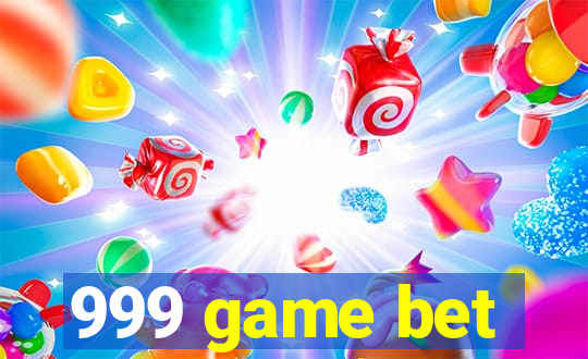 999 game bet