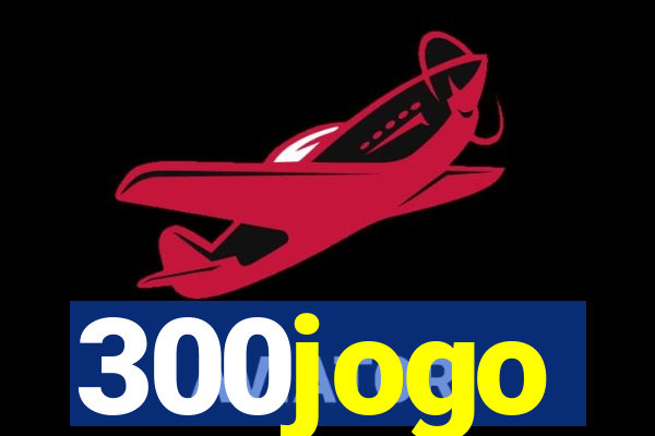 300jogo