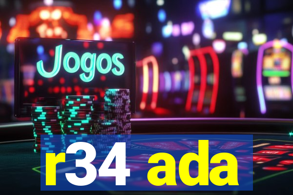 r34 ada