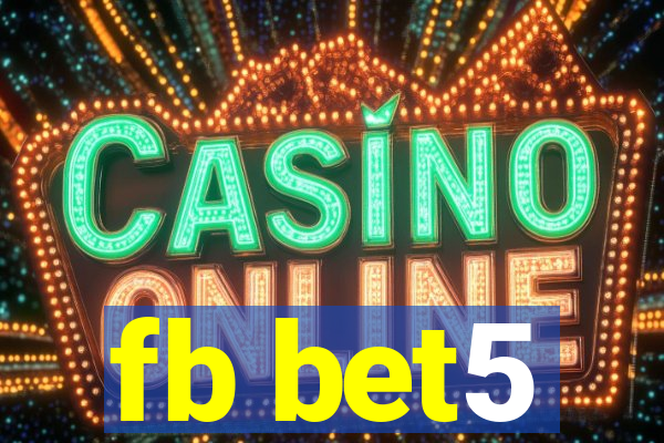 fb bet5