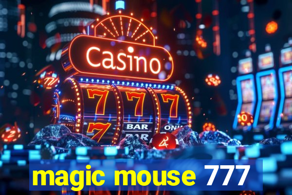 magic mouse 777