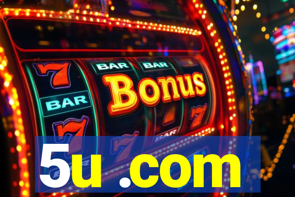 5u .com