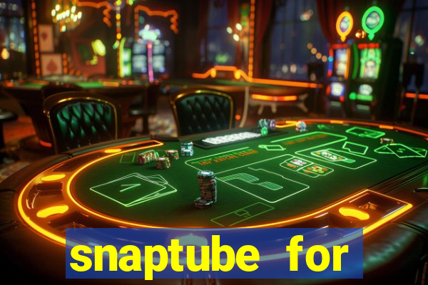 snaptube for windows 7