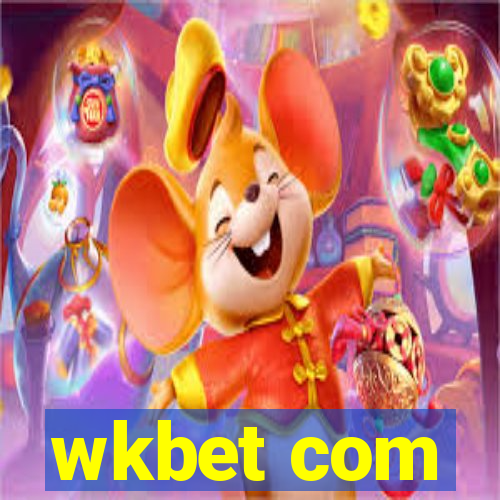 wkbet com