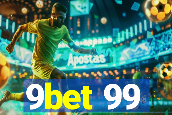 9bet 99