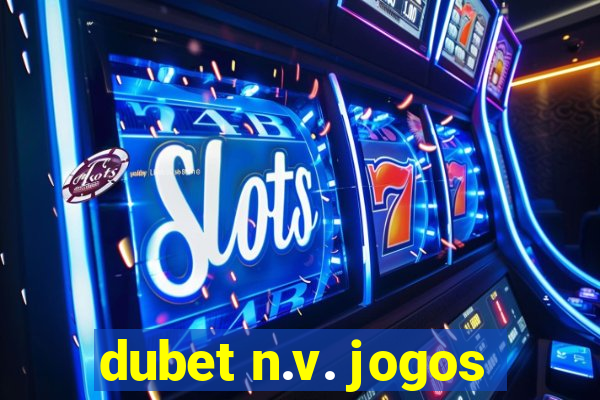 dubet n.v. jogos