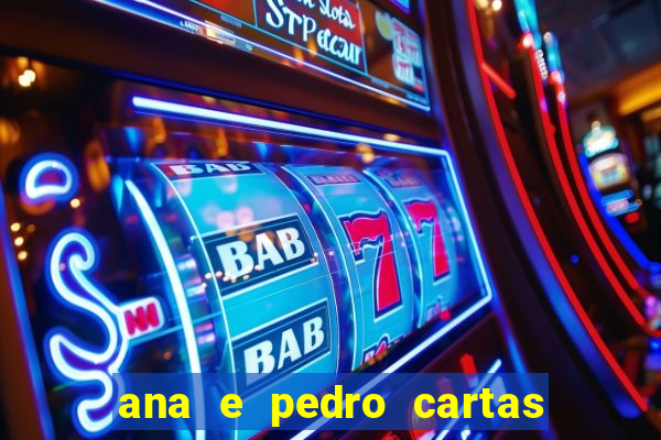 ana e pedro cartas download pdf