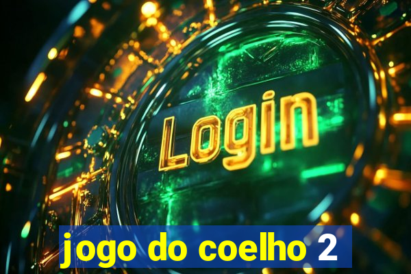 jogo do coelho 2