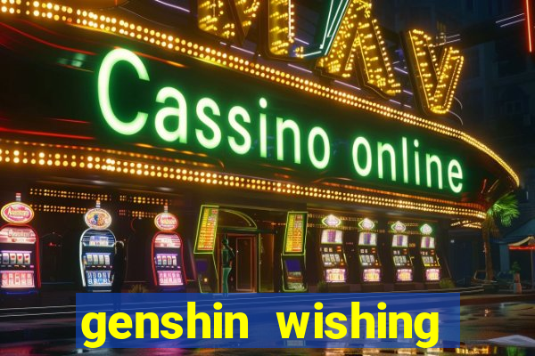 genshin wishing simulator silly