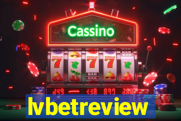 lvbetreview
