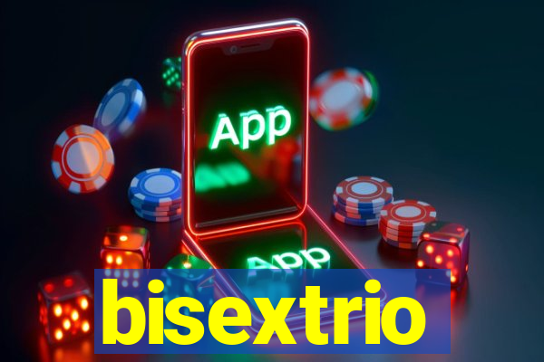 bisextrio