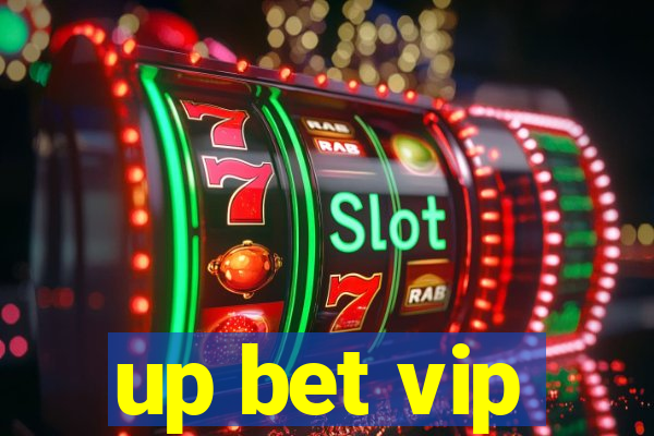 up bet vip