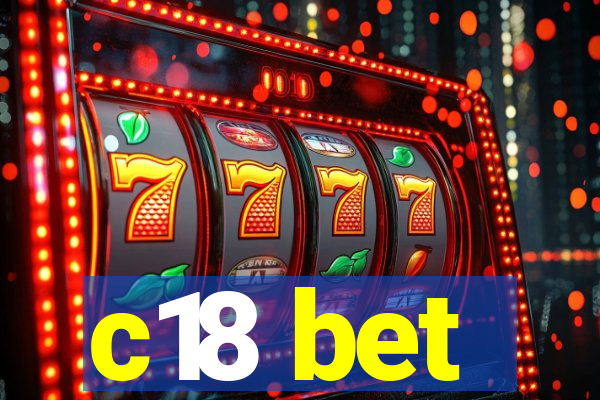 c18 bet