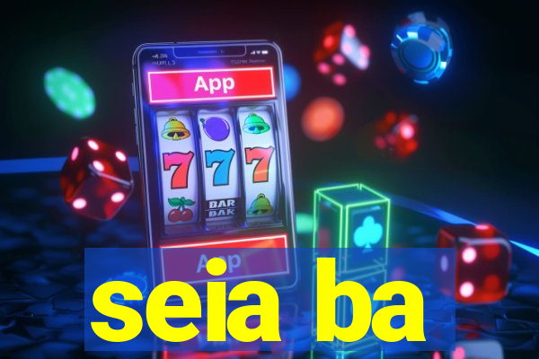 seia ba