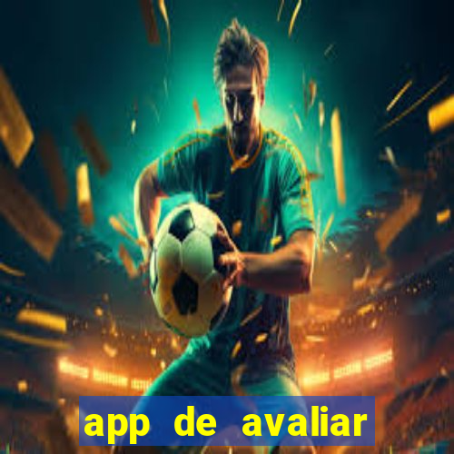 app de avaliar roupas e ganhar dinheiro