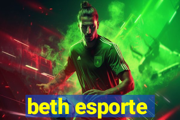 beth esporte
