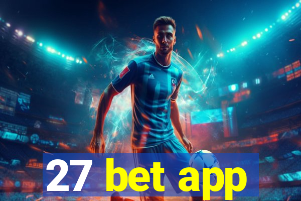 27 bet app