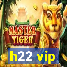h22 vip