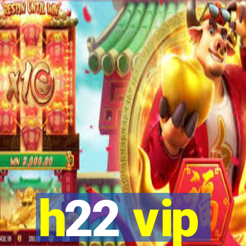 h22 vip