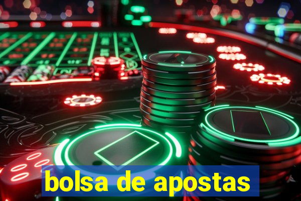 bolsa de apostas