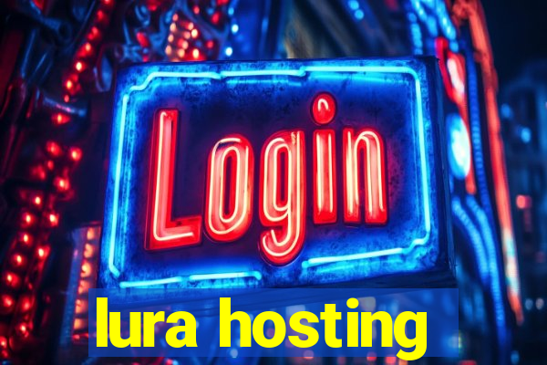 lura hosting