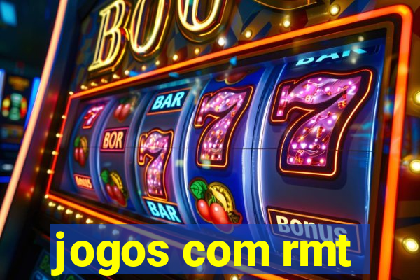 jogos com rmt