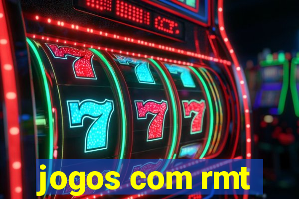 jogos com rmt