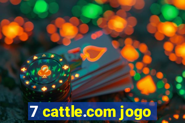 7 cattle.com jogo