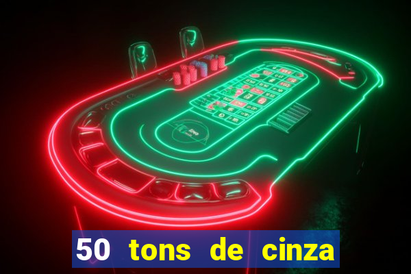 50 tons de cinza filme completo dublado google drive