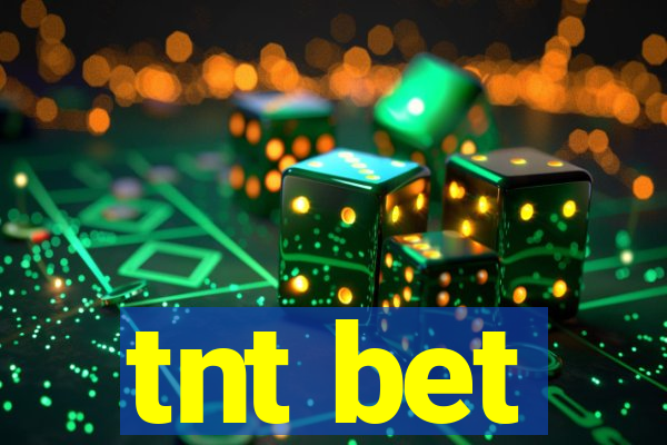 tnt bet