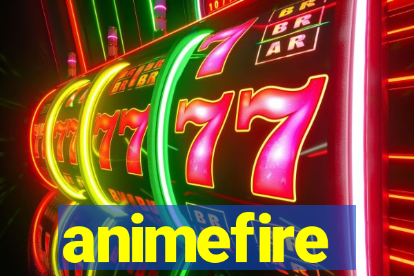 animefire