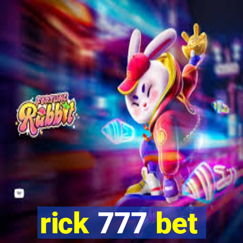 rick 777 bet