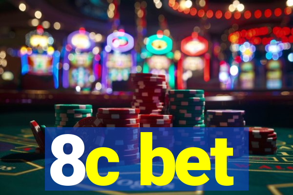 8c bet