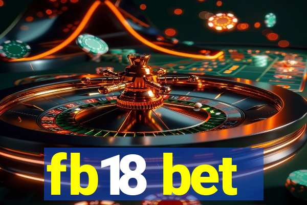 fb18 bet
