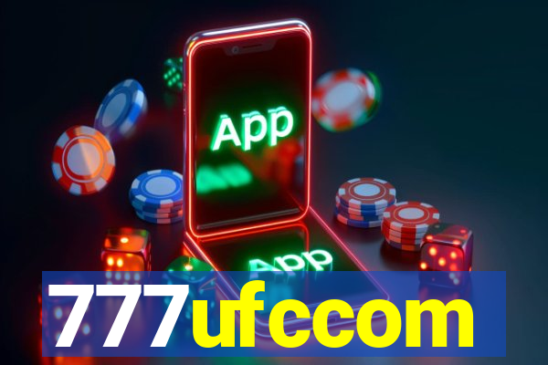 777ufccom