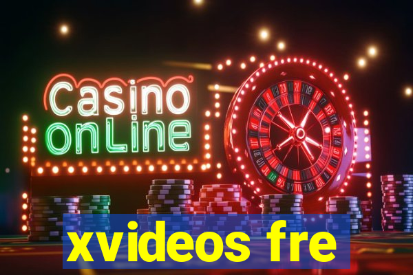 xvideos fre