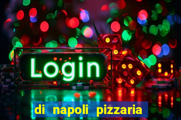 di napoli pizzaria braz leme