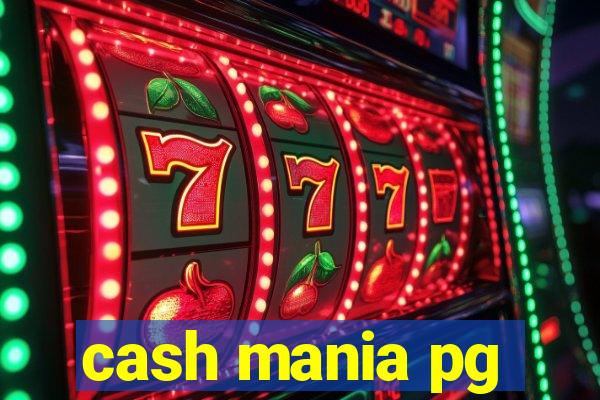 cash mania pg