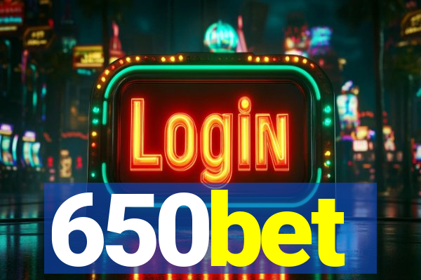 650bet