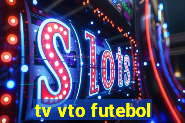 tv vto futebol